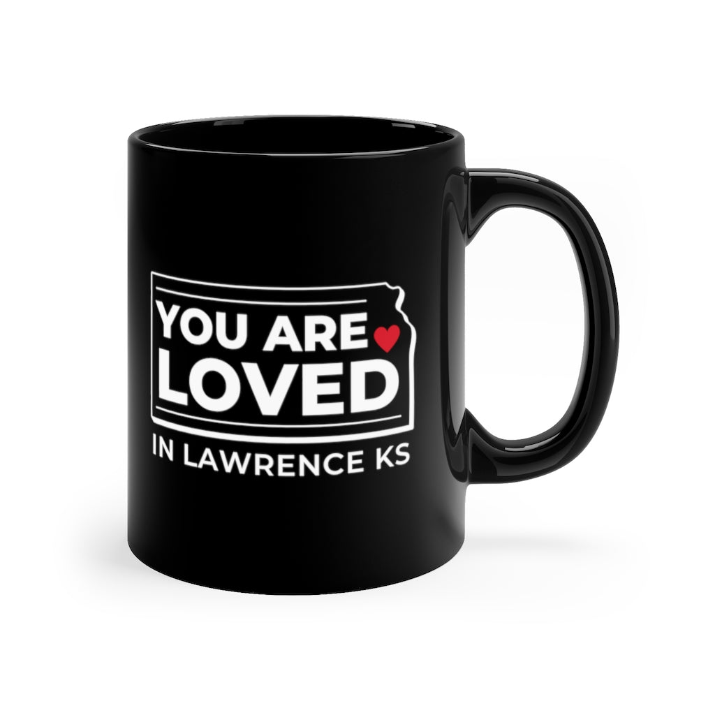 "YOU ARE LOVED ❤️ in Lawrence KS" Coffee + Tea Mug