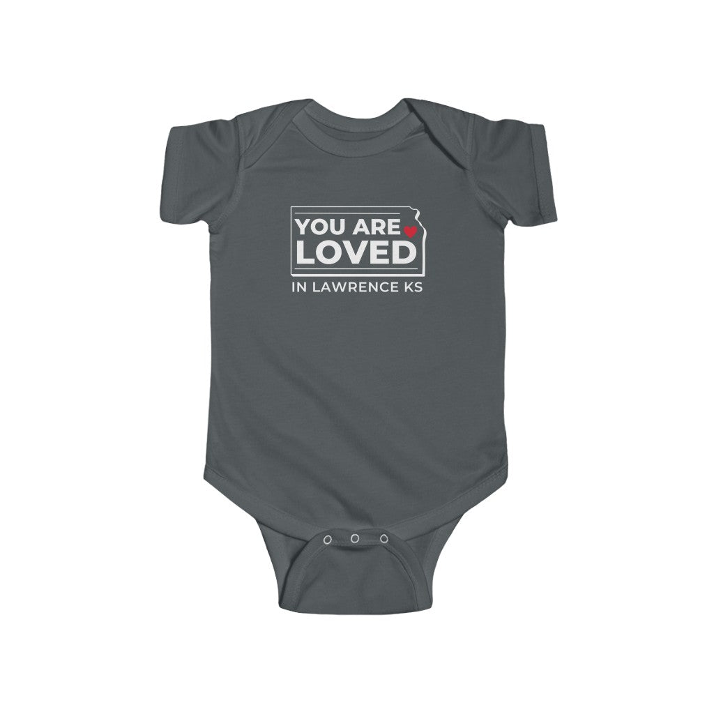 "YOU ARE LOVED ❤️ in Lawrence KS" Onesie