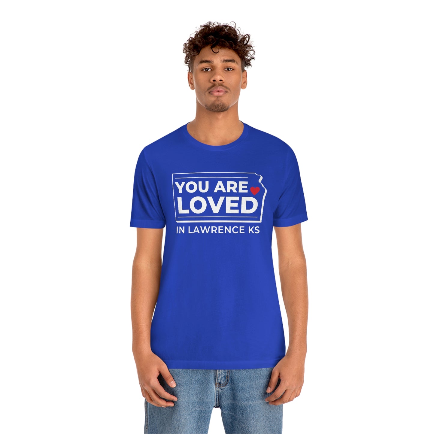 "YOU ARE LOVED ❤️ in Lawrence KS" T-Shirt [ROYAL BLUE]