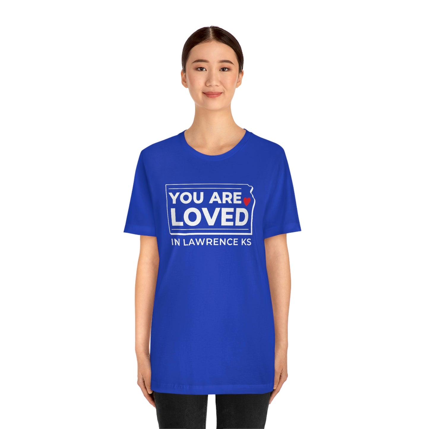 "YOU ARE LOVED ❤️ in Lawrence KS" T-Shirt [ROYAL BLUE]